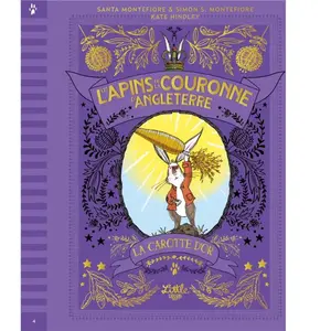 Little Urban Les Lapins de la couronne d'Angleterre La Carotte d'or, tome 4 pas cher