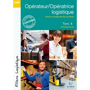 Comparateur de prix : Le Genie Editeur Opérateur/opératrice logistique - Tome 2 Dominique Borras (Auteur)