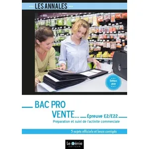 Comparateur de prix : Genie Des Glaciers Bac Pro Vente - Épreuve E2/E22