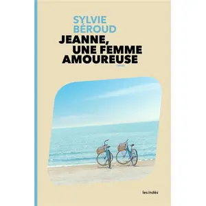 Jeanne, une femme amoureuse pas cher