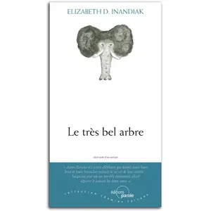 Parole Editions Le très bel arbre pas cher