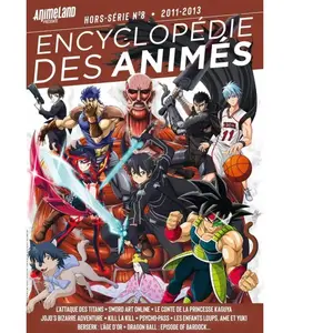 Ynnis Editions Encyclopédie des animés 8 2011 à 2013 broché pas cher