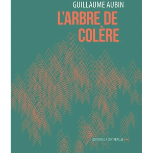 Comparateur de prix : La Contre Allee L'Arbre de colère
