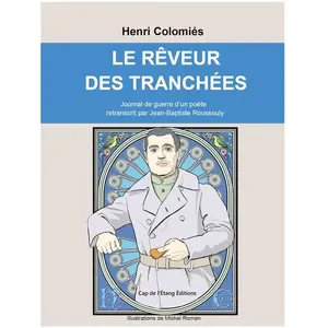 Le rêveur des tranchées Roussouly Jean-Bapti (Auteur) pas cher