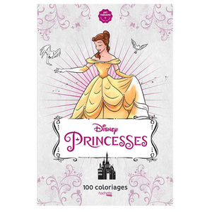 Comparateur de prix : Hachette Heroes Princesses : 100 coloriages Walt Disney company, Sophie Leblanc