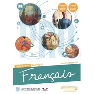 Comparateur de prix : Lelivrescolaire.fr Français 1ère bac pro, Manuel élève, édition 2021: Manuel de l'élève