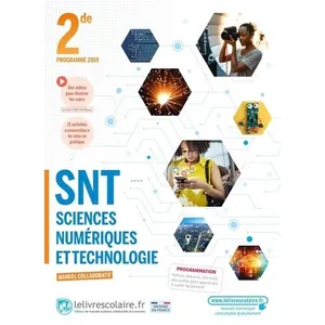 Lelivrescolaire.fr Snt Sciences Numériques Et Technologie 2de - Manuel De L'élève pas cher