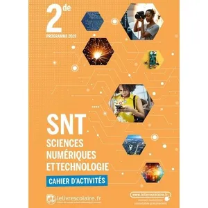 Lelivrescolaire.fr Sciences Numériques et Technologie 2nde, cahier d'activités pas cher