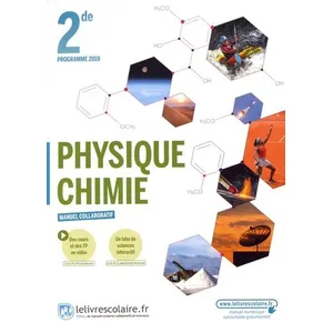 Comparateur de prix : Lelivrescolaire.fr PHYSIQUE-CHIMIE 2DE. MANUEL DE L'ELEVE, EDITION 2019, Douthe Lionel