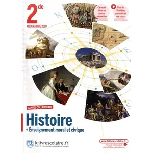 Comparateur de prix : Lelivrescolaire.fr Histoire + Enseignement Moral Et Civique 2de - Manuel De L'élève