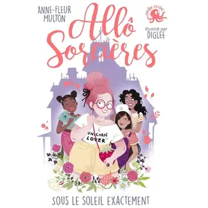 Allô Sorcières - Sous le soleil exactement pas cher