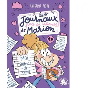 ISBN Poulpe Fictions Les Journaux (pas si) intimes de Marion - Moi, autrice de génie ! pas cher