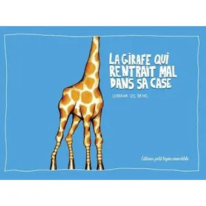 Lapin La girafe qui rentrait mal dans sa case (NED 2023) pas cher