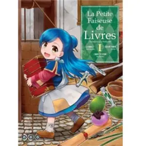 Ototo La petite faiseuse de livres : ascendance of a bookworm. Vol. 1