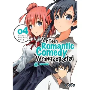 Ototo My teen romantic comedy is wrong as i expected pas cher