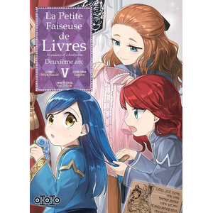 Ototo La petite faiseuse de livres : ascendance of a bookworm : deuxième arc. Vol. 5 pas cher