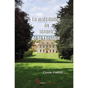 Encre Rouge La malédiction du manoir de la Chesnaie