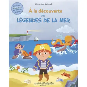 À la découverte des légendes de la mer