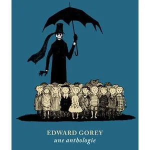 Le Tripode Edward Gorey, une anthologie pas cher