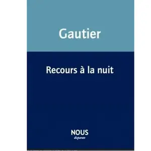 Recours à la nuit Virginie Gautier pas cher