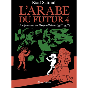 Comparateur de prix : Allary Eds L'Arabe du futur - volume 4 - Tome 4