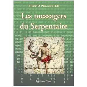 Les messagers du Serpentaire broché pas cher