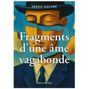 Fragments d'une âme vagabonde broché pas cher