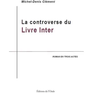 Editions de l'Onde La controverse du livre Inter pas cher