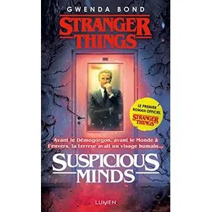 Lumen Eds Stranger Things : Suspicious Minds - Version poche