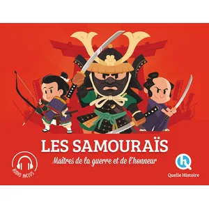 Quelle Histoire Les samouraïs pas cher