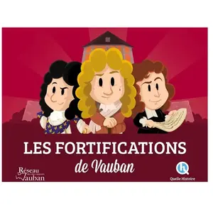 Quelle Histoire Les fortifications de Vauban pas cher