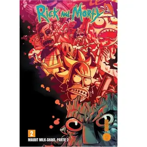 Hi Comics Rick & Morty, maudit milk-shake, partie 2 cartonné pas cher