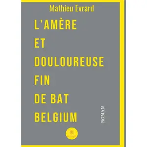 Comparateur de prix : Le Lys Bleu L'amère et douloureuse fin de BAT Belgium
