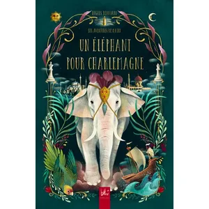 Dadoclem Un éléphant pour Charlemagne pas cher