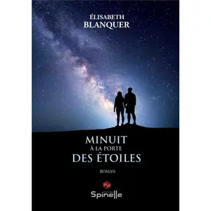 Comparateur de prix : Spinelle Eds Minuit à la porte des étoiles