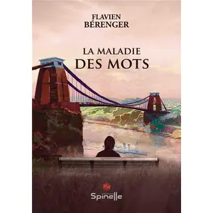 Spinelle Eds La maladie des mots