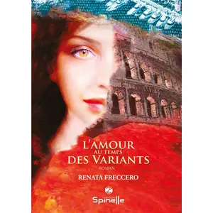 Spinelle Eds L’amour au temps des Variants
