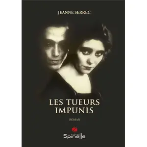 Spinelle Eds Les Tueurs impunis