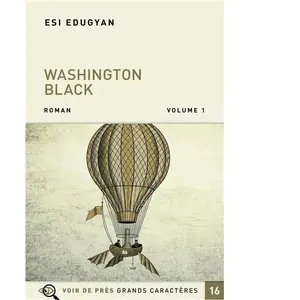 Washington Black: Pack en 2 volumes pas cher