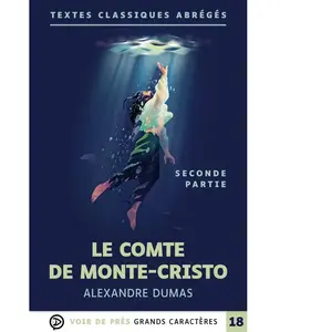 Le comte de Monte-Cristo Tome 2