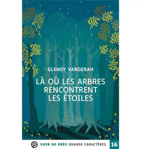 Comparateur de prix : Voir De Pres La ou les arbres rencontrent les etoiles