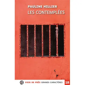 Voir De Pres Les contemplées