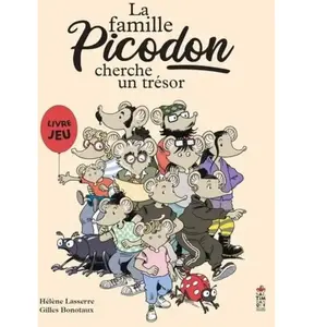 Saltimbanque La famille Picodon cherche un trésor cartonné pas cher
