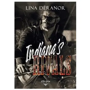 Elixyria Indiana's rivals broché pas cher