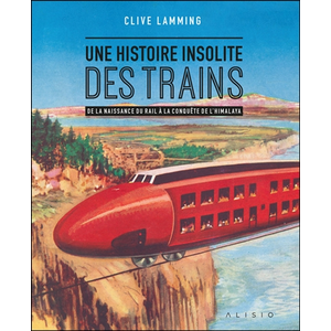 Alisio Une histoire insolite des trains pas cher