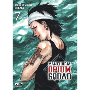 Vega-Dupuis Manchuria Opium Squad - Tome 7 pas cher
