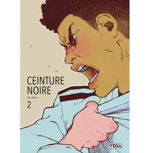 Ceinture noire - Tome 2 - Matis Montes - Vega Dupuis - broché - Manga broché pas cher