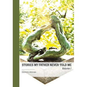Publibook Stories my father never told me - Tome 1 broché