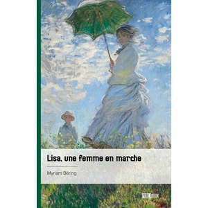 Publibook Lisa, une femme en marche broché pas cher