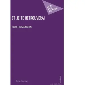 Comparateur de prix : Mon Petit Editeur Et je te retrouverai